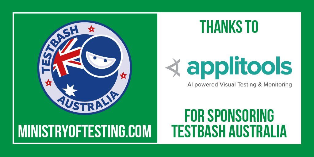 TestBash Australia 2018 - sponsored by Applitools 