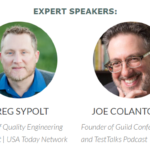 Greg Sypolt (Gannett | USA Today) and Joe Colantonio (TestTalks)