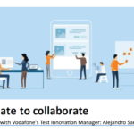 Automate to Collaborate - Test Automation webinar by Vodafone's Test Innovation Manager: Alejandro Sanchez-Giraldo