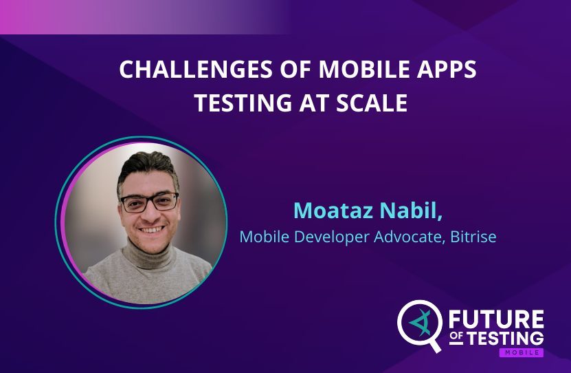 Challenges fo Mobile Apps | Moataz Nabil