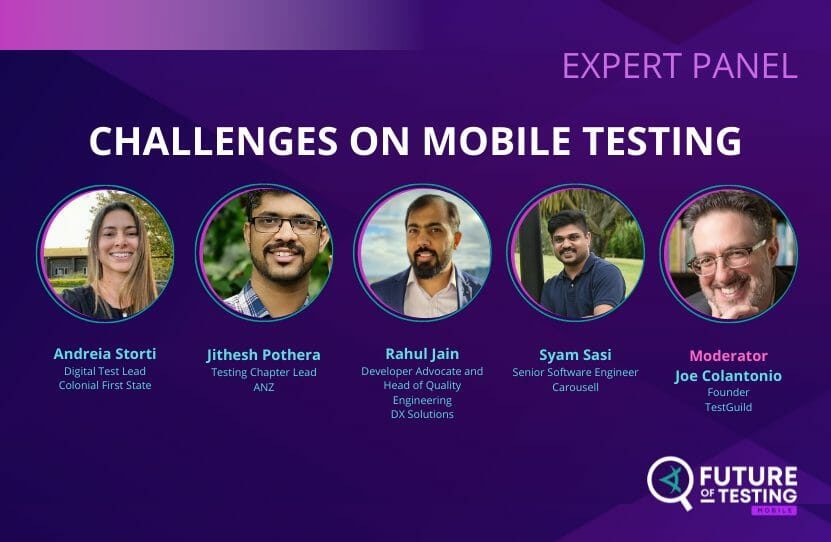 Expert Panel_ Challenges on Mobile Testing