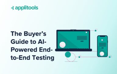 Buyers Guide to AI-Powered End-to-End Testing