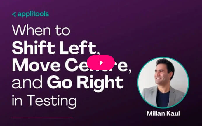 Video preview of When to Shift Left, Move Centre, and Go Right in Testing webinar