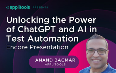 Unlocking the Power of ChatGPT and AI in Test Automation - Encore Presentation