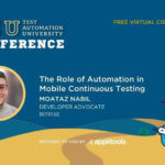 The Role of Automation in Mobile Continuous Testing